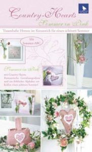 Handarbeitsheft Country-Hearts  Handarbeitsheft Country-Hearts "Sommer in Pink" (Country Hearts - Summer in Pink )