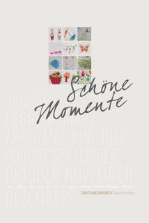 Schöne Momente (Lovely Moments) Schöne Momente (Lovely Moments)